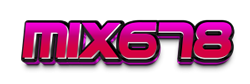 mix678 เดิมพันไร้ขีดจำกัด สัมผัสความมันส์ระดับพรีเมียม